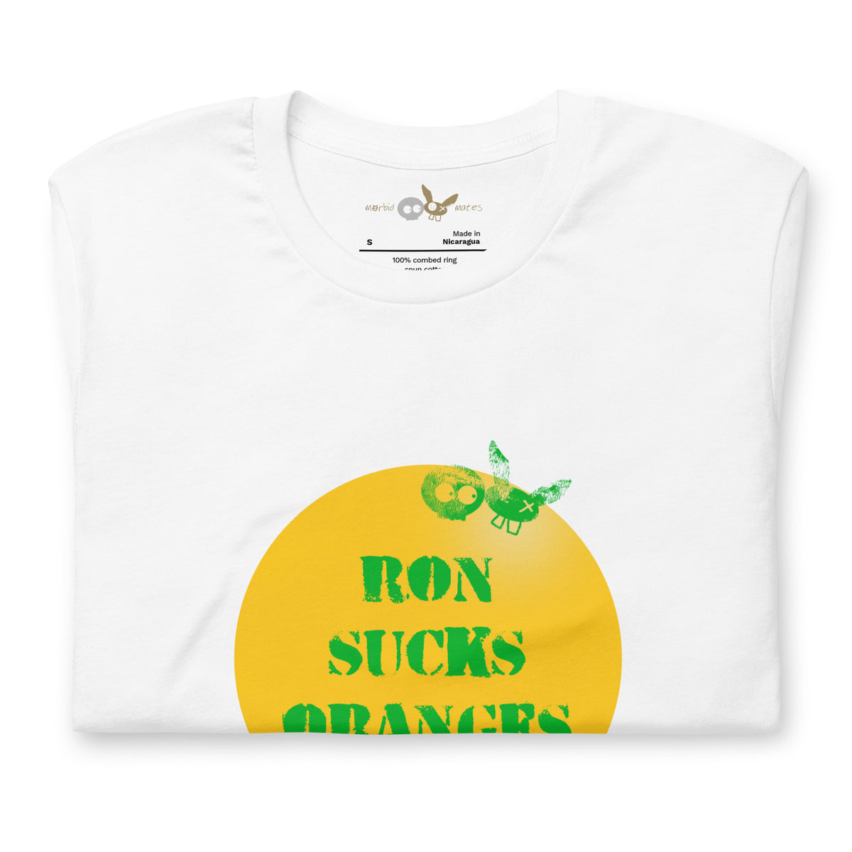 Ron Sucks Oranges TEE